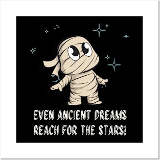 Ancient Aspirations: Mummy's Stellar Dreams Posters and Art